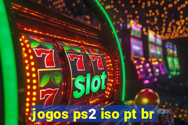 jogos ps2 iso pt br